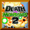 Death vs Monstars 2 Unlocked