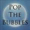 Pop the Bubble - Strategy