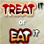 Treat It Or Eat It