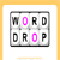 Word Drop - 120 sec